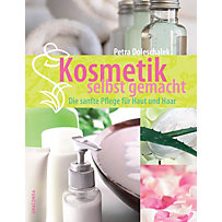 Kosmetik selbst gemacht Kosmetik selbst gemacht