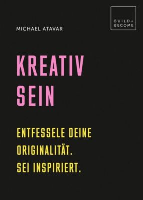 Kreativ sein - Michael Atavar | 
