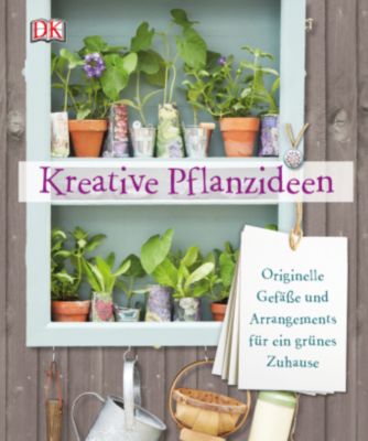 Kreative Pflanzideen - Philippa Pearson | 