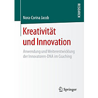 Kreativität und Innovation Kreativität und Innovation