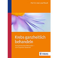 Krebs ganzheitlich behandeln Krebs ganzheitlich behandeln