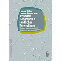 Kritische Geographien ländlicher Entwicklung Kritische Geographien ländlicher Entwicklung