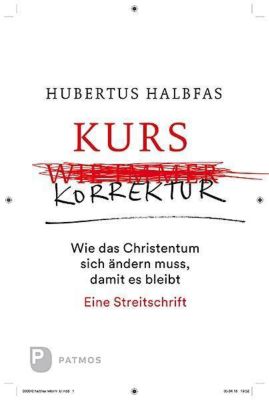 Kurskorrektur - Hubertus Halbfas | 