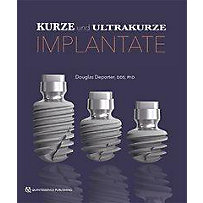 Kurze und ultrakurze Implantate Kurze und ultrakurze Implantate
