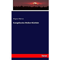Kurzgefasstes Weiber-Büchlein Kurzgefasstes Weiber-Büchlein