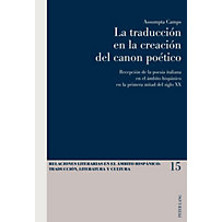 La traduccion en la creacion del canon poetico La traduccion en la creacion del canon poetico