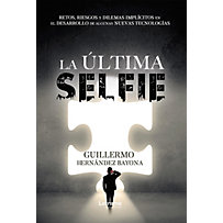 La última selfie La última selfie