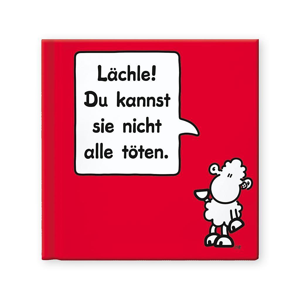 Lächle! Du kannst sie nicht alle töten. Buch - Weltbild.ch Lächle! Du kannst sie nicht alle töten. Buch - Weltbild.ch