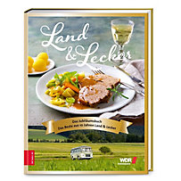 Land & lecker - das Jubiläumsbuch Land & lecker - das Jubiläumsbuch