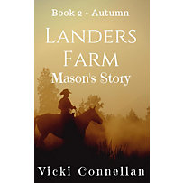 Landers Farm Series: Landers Farm - Autumn - Mason's Story (Landers Farm Series, #2) Landers Farm Series: Landers Farm - Autumn - Mason's Story (Landers Farm Series, #2)