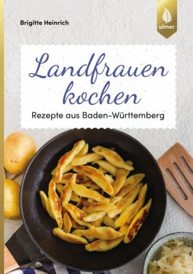 Landfrauen kochen - Brigitte Heinrich | 