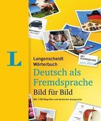 Langenscheidt Wörterbuch Deutsch als Fremdsprache Bild für Bild - Bildwörterbuch