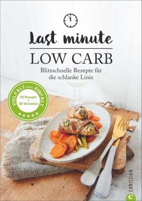 Last Minute Low Carb - Margit Proebst | 