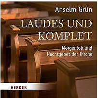 Laudes und Komplet, 2 Audio-CDs Laudes und Komplet, 2 Audio-CDs