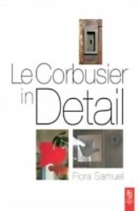 flora samuel - le corbusier and the architectural promenade pdf