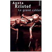 Le grand cahier Le grand cahier