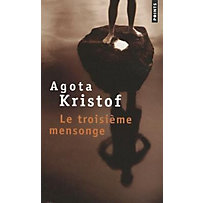 Le troisième mensonge Le troisième mensonge
