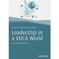 Leadership in a VUCA World Leadership in a VUCA World