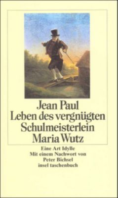 Leben des vergnügten Schulmeisterlein Maria Wutz - Jean Paul | 