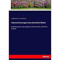 Lebenserinnerungen eines deutschen Malers Lebenserinnerungen eines deutschen Malers
