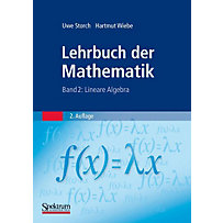 Lehrbuch der Mathematik: Bd.2 Lineare Algebra Lehrbuch der Mathematik: Bd.2 Lineare Algebra
