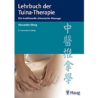 Lehrbuch der Tuina-Therapie Lehrbuch der Tuina-Therapie