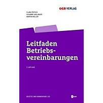 Leitfaden Betriebsvereinbarungen, m. 1 E-Book Leitfaden Betriebsvereinbarungen, m. 1 E-Book