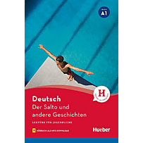 Lektüre für Jugendliche: 4 Der Salto und andere Geschichten Lektüre für Jugendliche: 4 Der Salto und andere Geschichten