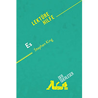 Lektürehilfe: Es von Stephen King (Lektürehilfe) Lektürehilfe: Es von Stephen King (Lektürehilfe)