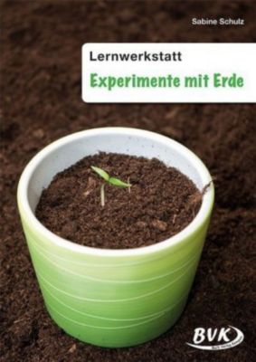 Lernwerkstatt Experimente mit Erde Buch versandkostenfrei bei Weltbild.de