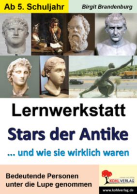 Lernwerkstatt Stars der Antike - Birgit Brandenburg | 
