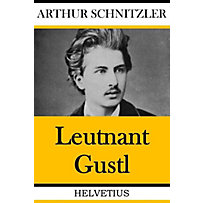 Leutnant Gustl Leutnant Gustl
