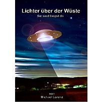 Lichter über der Wüste Lichter über der Wüste
