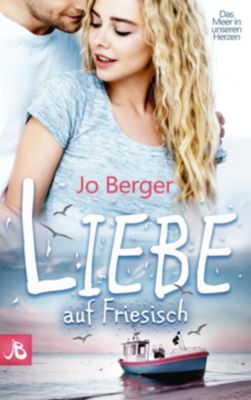 Liebe auf Friesisch - Jo Berger | 