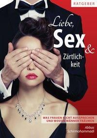 Liebe Sex Zartlichkeit Buch Bei Weltbild Ch Online Bestellen