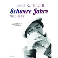 Liesl Karlstadt - Schwere Jahre Liesl Karlstadt - Schwere Jahre