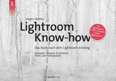 Lightroom Know-how - Jürgen Gulbins | 