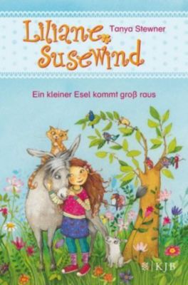 Liliane Susewind Ab 6 Jahre Band 1 Ein Kleiner Esel Kommt Gross