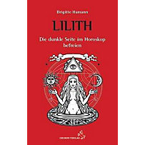 Lilith, die dunkle Seite im Horoskop befreien Lilith, die dunkle Seite im Horoskop befreien