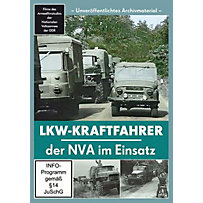 LKW-Kraftfahrer der NVA im Einsatz LKW-Kraftfahrer der NVA im Einsatz