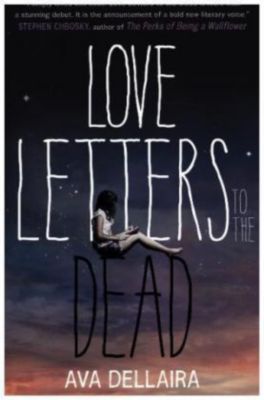 Love Letters to the Dead, English edition Buch versandkostenfrei