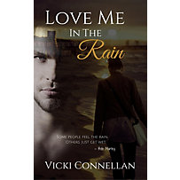 Love Me In The Rain Love Me In The Rain