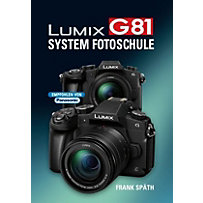 LUMIX G81 System Fotoschule LUMIX G81 System Fotoschule