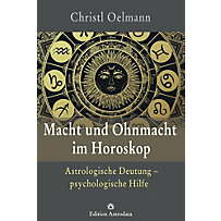 Macht und Ohnmacht im Horoskop Macht und Ohnmacht im Horoskop