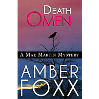 Mae Martin Mysteries: Death Omen (Mae Martin Mysteries, #6) Mae Martin Mysteries: Death Omen (Mae Martin Mysteries, #6)