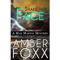 Mae Martin Mysteries: Snake Face (Mae Martin Mysteries, #3) Mae Martin Mysteries: Snake Face (Mae Martin Mysteries, #3)