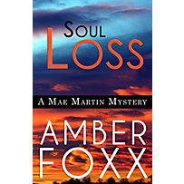 Mae Martin Mysteries: Soul Loss (Mae Martin Mysteries, #4) Mae Martin Mysteries: Soul Loss (Mae Martin Mysteries, #4)