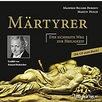 Märtyrer, 1 Audio-CD Märtyrer, 1 Audio-CD