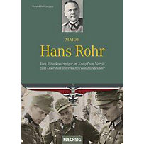 Major Hans Rohr Major Hans Rohr