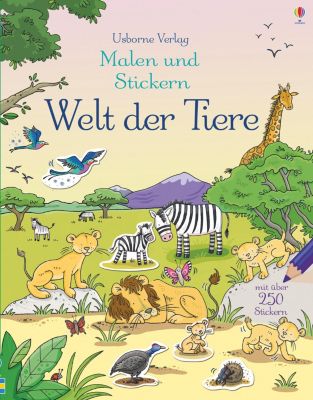 Malen und Stickern: Welt der Tiere Buch bei Weltbild.de bestellen